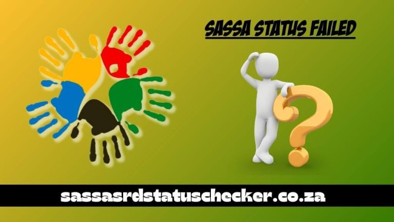 SASSA Status Failed | How To Reapply and Get Approval